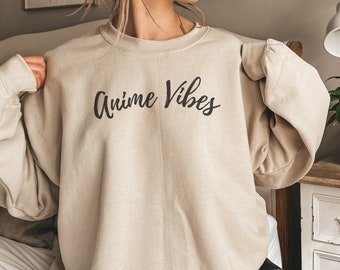 Anime vibes, chemise de conception inspirée, sweat-shirt Anime personnalisé, pull, cadeau Anime Otaku Merch