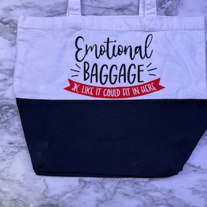 Emotional Baggage Tote Bag