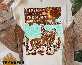 Musique country Really Hung Moon Transfer | Presse Western DTF Ready (choisir la taille)