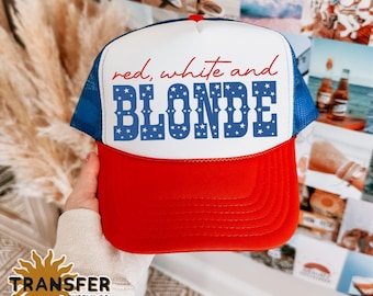 Red White and Blonde Fourth of July DTF Hat Transfer, Ready to Press