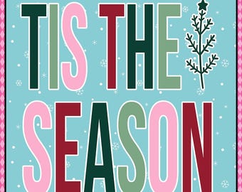 Tis the Season Christmas Design: Festive PNG Digital Download