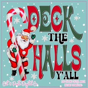 Vintage Santa &#39;Deck the Halls&#39; PNG: Retro Christmas Design (Digital Download)