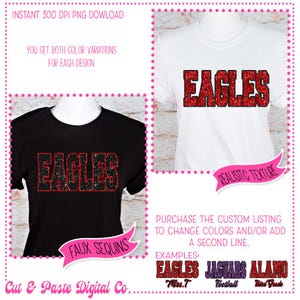 K&ouml;nnte beinhalten: Ein schwarzes und ein wei&szlig;es T-Shirt, die jeweils das Wort "EAGLES" in einem glitzernden, rot-schwarzen Design zeigen. Das Bild enth&auml;lt Text &uuml;ber Farbvariationen und Anpassungsoptionen.