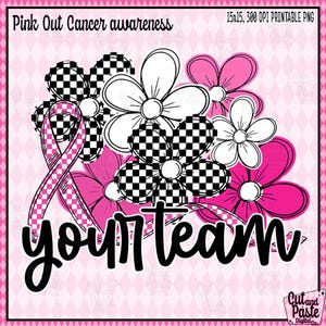 May include: A digital design for breast cancer awareness. The image features a pink ribbon, flowers in pink, black and white checkered patterns, and the words "your team". The text "Pink Out Cancer awareness" is at the top.