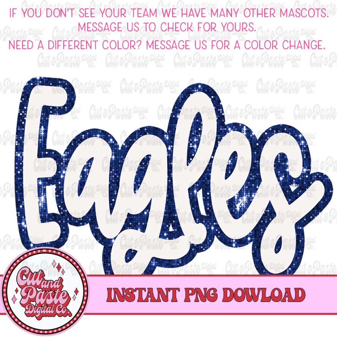 Eagles In Script Eagles Mascot Script: School Sports Design (glittery PNG Download) - Etsy