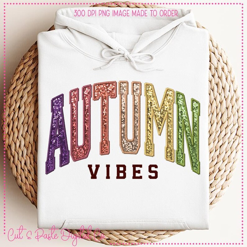 Faux Glitter/Embroidery Fall PNG File: Autumn Vibes/Thanksgiving Digital Design image 2