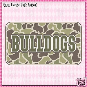 Bulldogs Camo Sign, School Spirit Design, Teacher/School/Mascot/Sports Design, Downloadable/Printable PNG