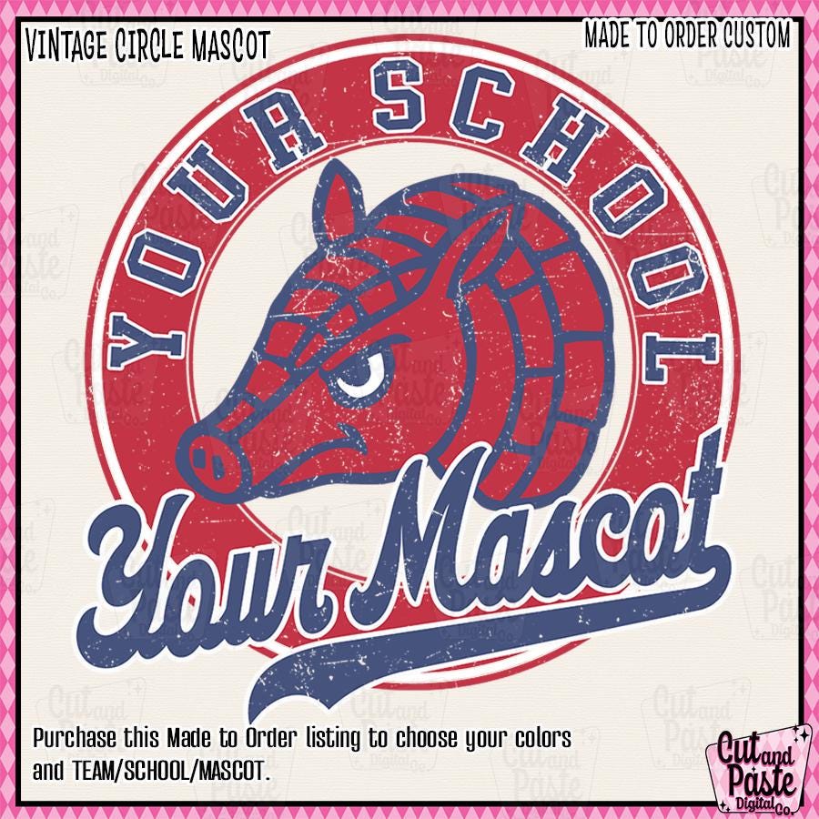 CUSTOM Vintage School Mascot PNG Design: Your Mascot/School/Colors
