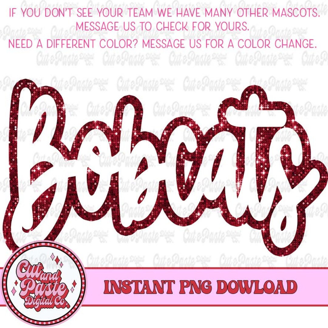 Bobcats Script Mascot PNG: Faux Sequin Sparkle for School Sports - Etsy