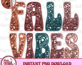 Retro Font Fall Vibes Faux Glitter PNG File: Autumn/Thanksgiving Digital Design