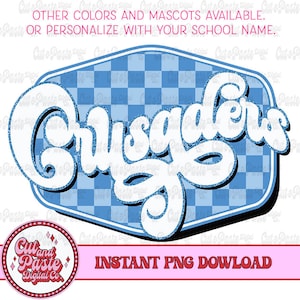 CRUSADERS Retro Checkerboard Sign, Teacher/School Digital Design, PNG File, Sublimation/DTF