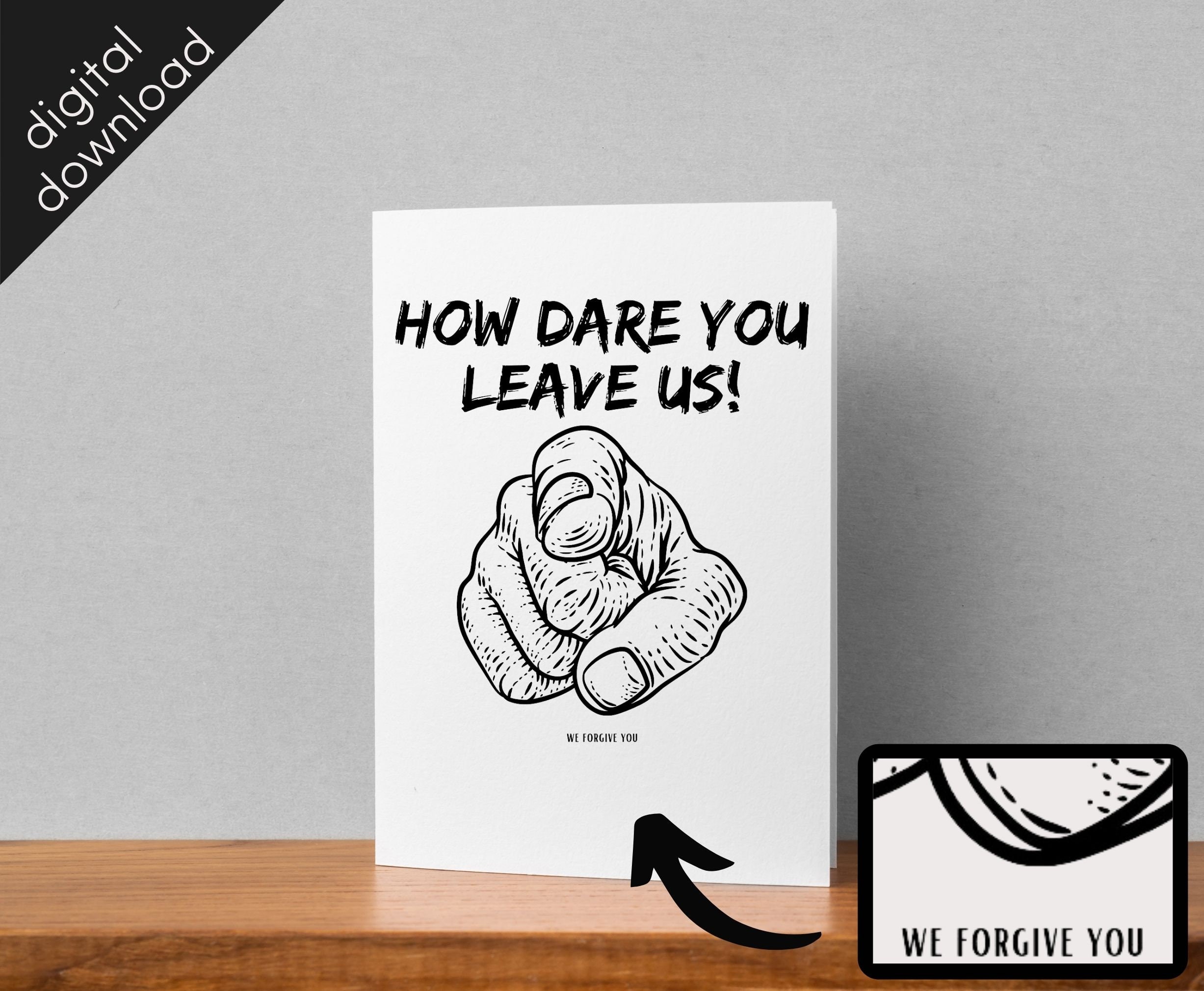Funny Farewell Card How Dare You Leave Us Goodbye Card Retirement Work 