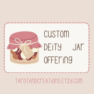 Custom deity jar offering - pagan spell jar - deity offering - god/goddess jar - custom made offering