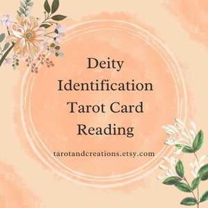 Deity identification tarot reading WITH MESSAGE - which deity wants to work with you deity reading - deity tarot - god and goddess - message