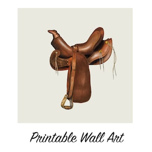 Vintage Saddle, Antique Saddle, Printable Wall Art, Artwork, Digital Download, Painting, Farmhouse Decor, Western Decor, Horse Wall Art