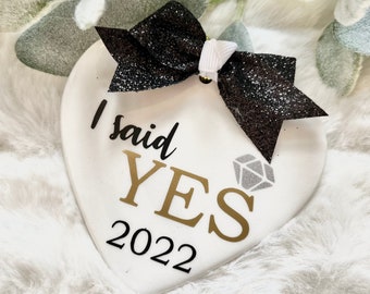 Personalized I Said Yes  Engagement Christmas Ornament - Gift for Newly Engaged Couple or Future Bride