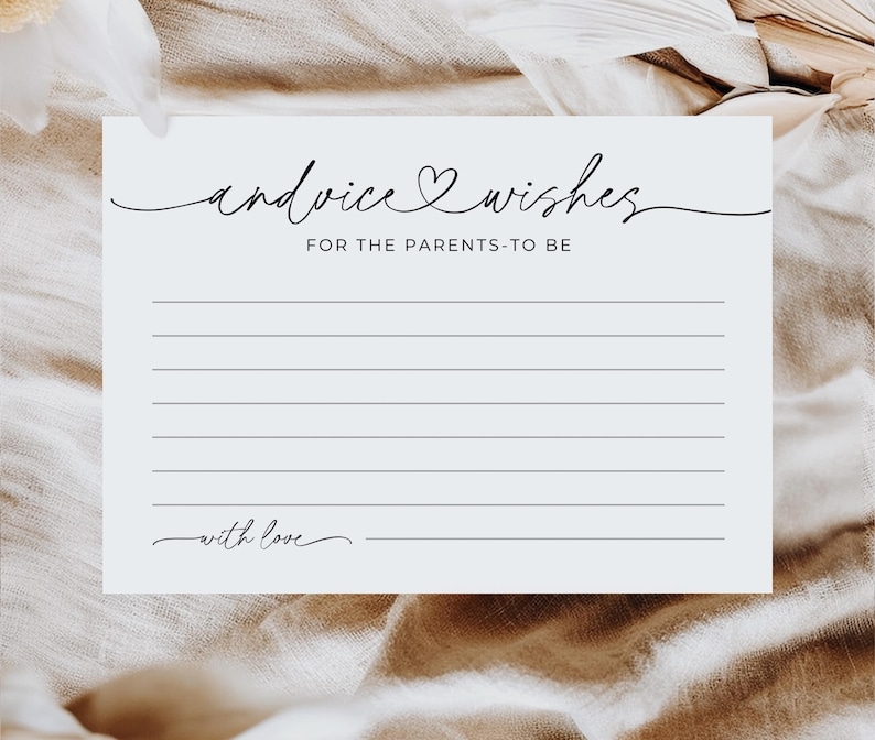 May include: A white card with the words "advice & wishes" in elegant script, with a heart symbol between the words. The text "FOR THE PARENTS-TO-BE" is below, and "with love" at the bottom. Horizontal lines fill the card.