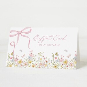 May include: A white buffet card with a pink bow and floral border. The card features the text "Buffet Card" and "FULLY EDITABLE" in pink script. Butterflies and wildflowers decorate the bottom edge.