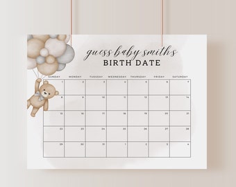 May include: A printable baby shower game with a calendar featuring a teddy bear holding balloons. The game is called "Guess Baby Smith's Birth Date".
