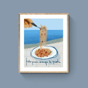 Tutto Passa, impression d'art giclée Mangia La Pasta, « Tout passe, mangez des pâtes », cuisine italienne, italienne, méditerranéenne, été