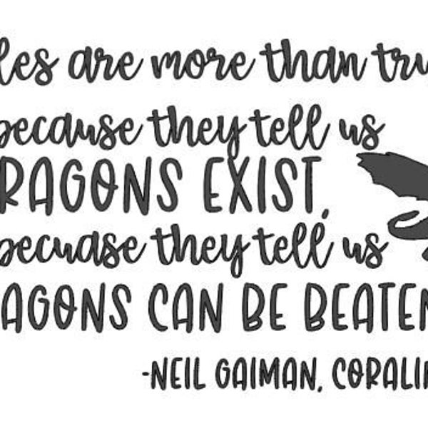 Neil Gaiman quote - Fairytales are more than true...