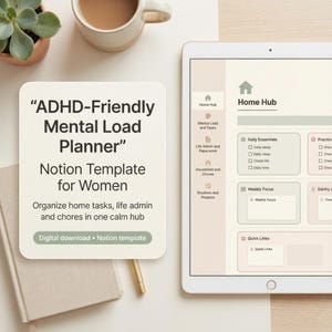ADHD-Friendly Mental Load Planner Notion Template for Women | Calm Home and Life Admin Hub
