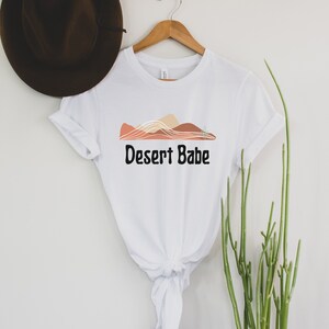 Desert Babe Shirt, Cactus Shirt, Hiking Shirt, Camping Shirt, Wild West Shirt, Country Shirt, Southern Shirt,Desert Life Cactus,Desert Shirt