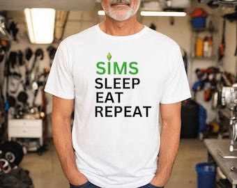 Sims Sleep Eat Repeat Shirt, Gamers Shirts, The Sims Game Shirts, Couples Matching Shirt, Funny T-shirt, Perfect Gift Present for Gaming