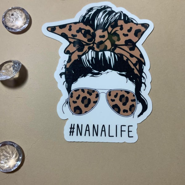 Nana Life,Messy Bun Sticker - 3.8 Inches, #Nanalife, Fun Hairstyle Decal