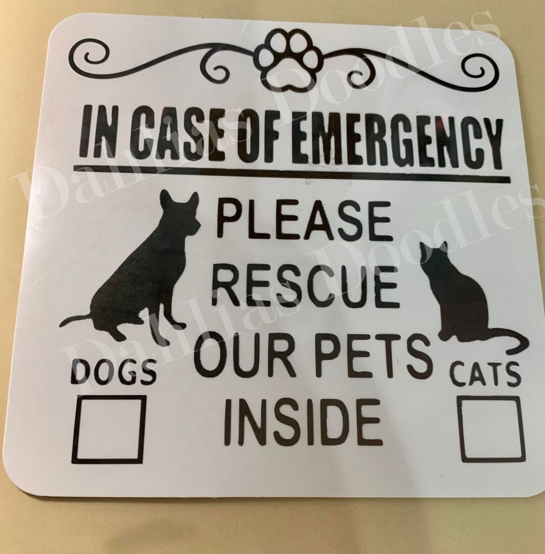 In Case of Emergency Please Rescue Our Pets Sticker - Decal for Pet ...