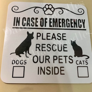 In Case of Emergency Please Rescue Our Pets Sticker - Decal for Pet Owners  for doors and windows.