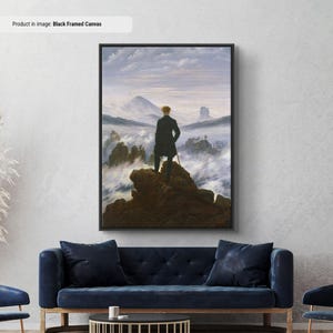 Wanderer Above The Sea Of Fog by Caspar David Friedrich Canvas/Poster Art Reproduction, Famous Painting, Moody Wall Art
