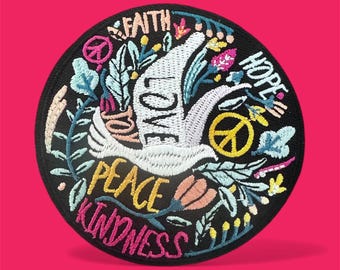 Faith, Hope, Peace, Love and Kindness Embroidered Iron on Patch