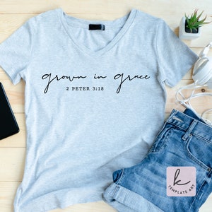 Minimal Aesthetic Quote Grown in Grace Shirt Svg File, Minimal Svg, Christian Svg, Faith Svg, Jesus Svg, Bible Quotes Shirt, Aesthetic Png.
