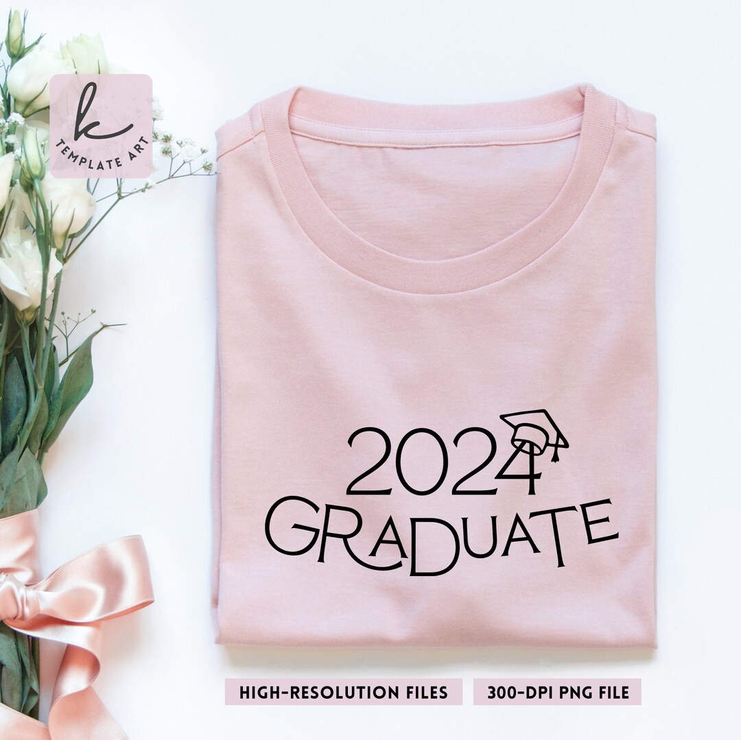 Aesthetic Beautiful 24 Graduate SVG File T-shirt, Graduation ...