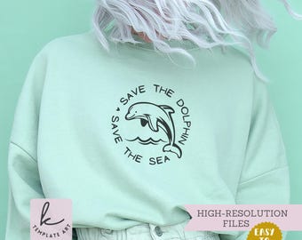 Save the Sea Dolphin SVG, PNG, DXF Cut File (Digital Download)