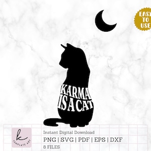 Boho Vintage Karma is a Cat Shirt Svg File, Karma is a Cat png, Bohémien Wall Art, File for Cut, Boho Vintage Decoration, Commercial Use.