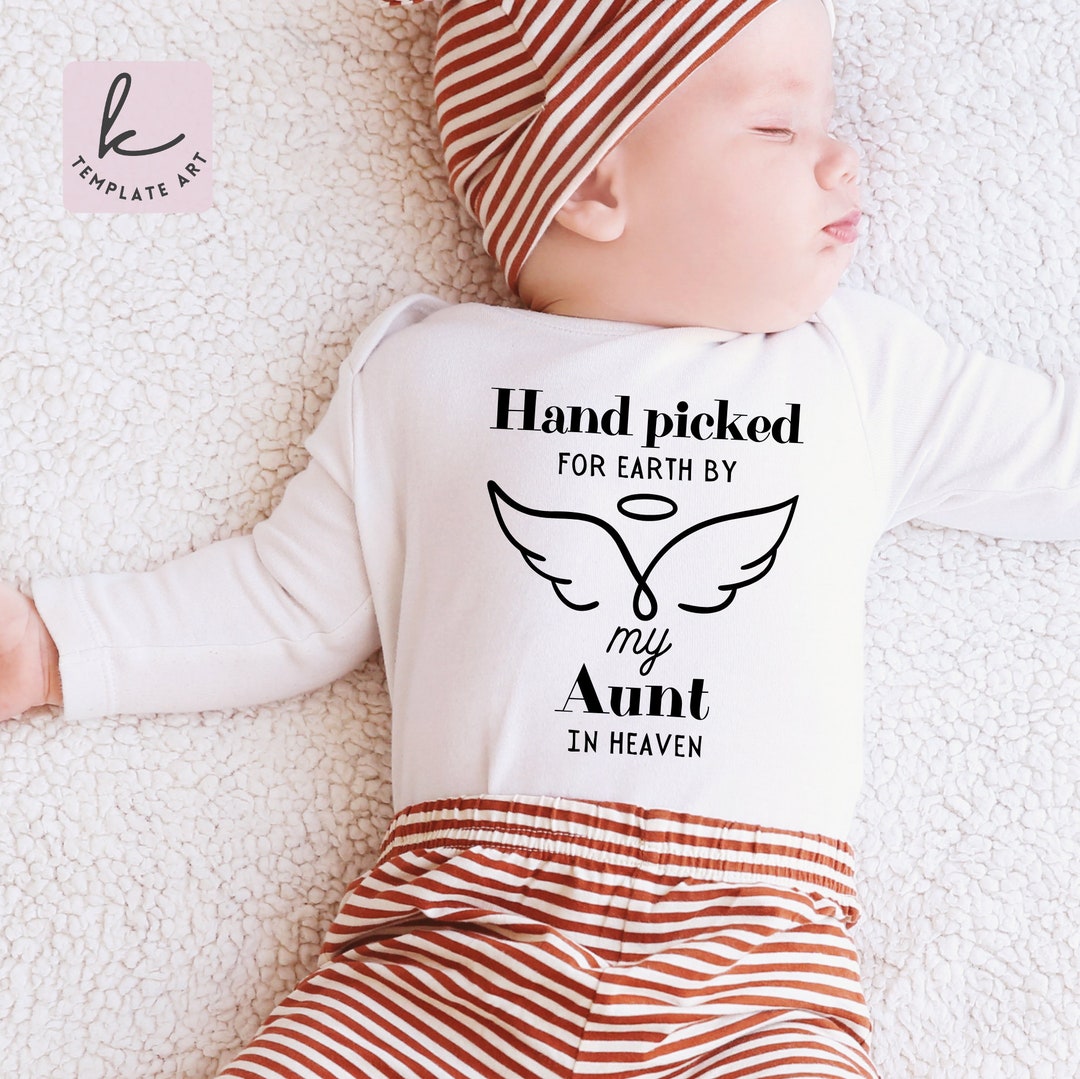 Hand-picked for Earth by My Aunt in Heaven Svg, Newborn Cute Gift Svg ...