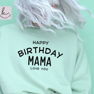 Feliz aniversário mamãe te amo arquivo Svg para camisa Png Craft Art, festa de família, feliz aniversário mãe, arquivo fácil de cortar, clipart png.