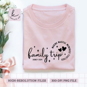 Bellissimo viaggio in famiglia 2024, creare ricordi magici insieme, file SVG con maglietta "Topolino delle stelle", file PNG per vacanze in famiglia per stampa a sublimazione su Cricut