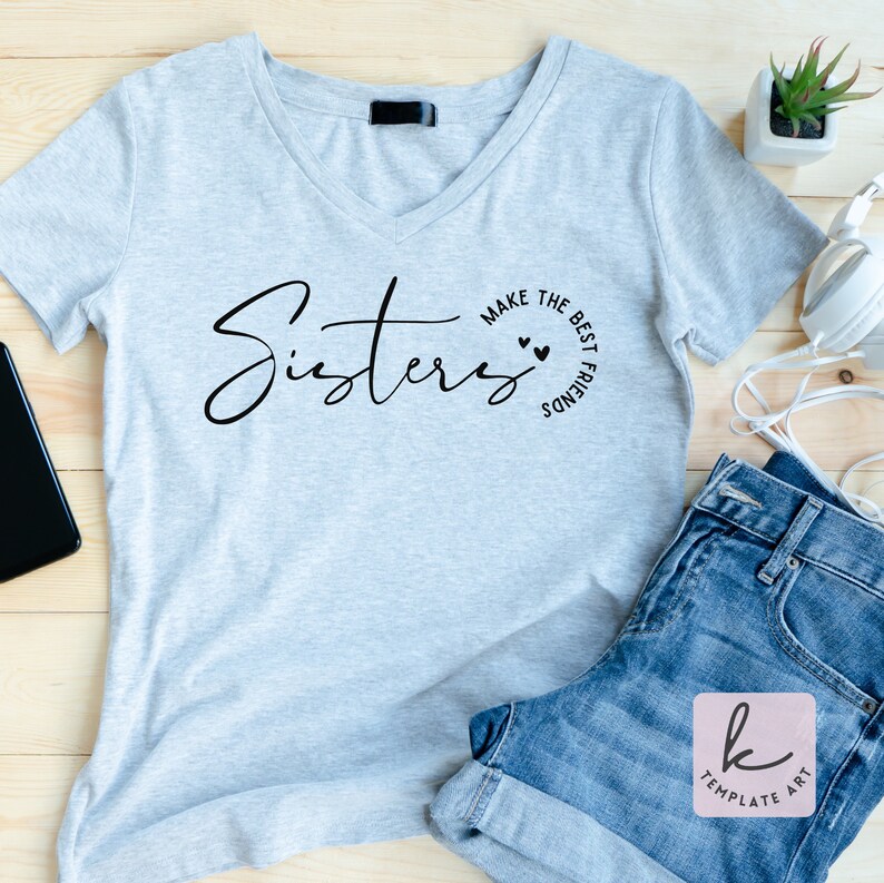 Aesthetic Sisters Make the Best Friends Svg Hearts Love Png Mug Design