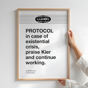 Severance Poster, TV Show Inspired JPG Existential Crisis Praise Kier Funny Office Break Room Replica of Lumon Props Gift for Client