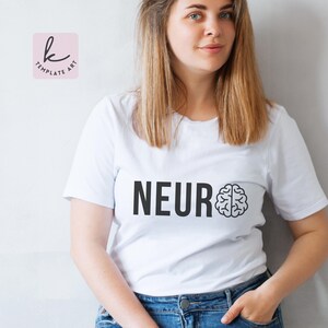 May include: White t-shirt with the text "NEURO" and a brain graphic.
