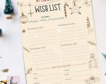 May include: A printable Christmas wish list template with a festive design featuring ornaments, candy canes, and snowflakes. The template includes sections for "Something I need", "Something I want", "Something to wear", "Something to read", and "My Favorites".