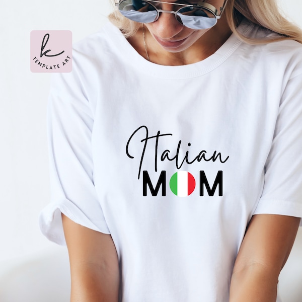 Italian Mom Png Svg, Mama Italia, Png Motherhood, Italy Mom Clipart Italian Parenting graphics, Maternità italiana, Italian sweatshirt.