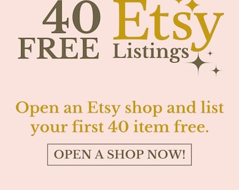 Use This Free Etsy Referral Link To Open Your Shop, Free Code for 40 Free Listings When You Open An Etsy Shop, NO need TO BUY this listing.