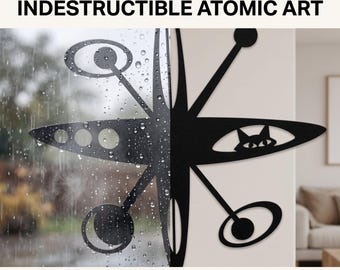 May include: A black metal wall art piece with a starburst shape featuring circular cutouts and a cat silhouette. Text reads: END FADING DECOR WITH INDESTRUCTIBLE ATOMIC ART and 18-gauge powder-coated durability that shines in the living room or on the patio.