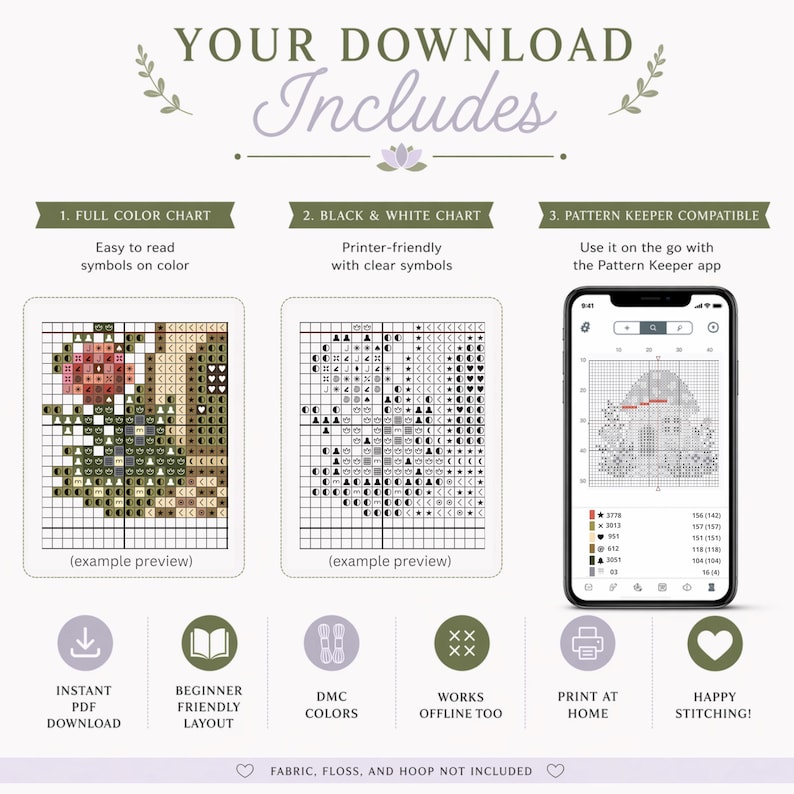 May include: A digital cross-stitch pattern download with a full-color chart, black and white chart, and Pattern Keeper compatibility. The image includes a preview of the pattern, DMC colors, and instructions for printing at home. The text reads "Your Download Includes".