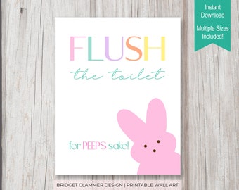 Funny Easter Bathroom Printable Art: Flush the Toilet Peeps (Digital Download)