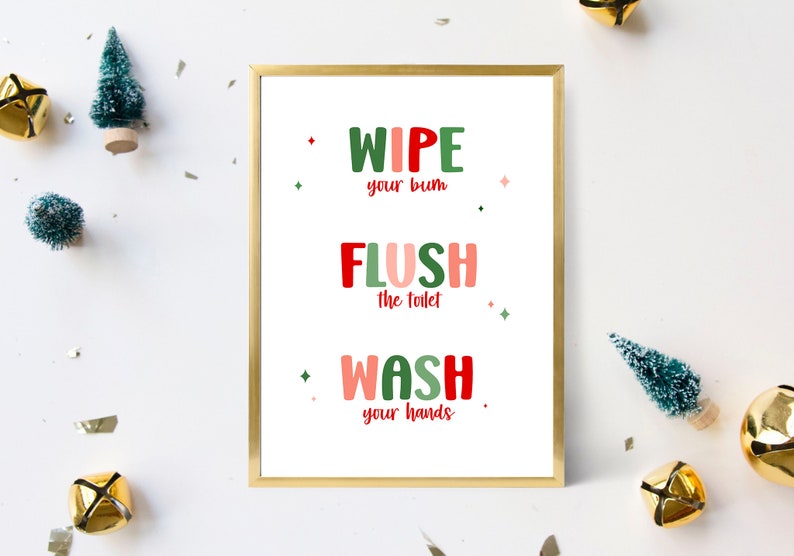 Christmas Bathroom Sign, Funny Bathroom Printable, Wipe Your Bum Flush ...